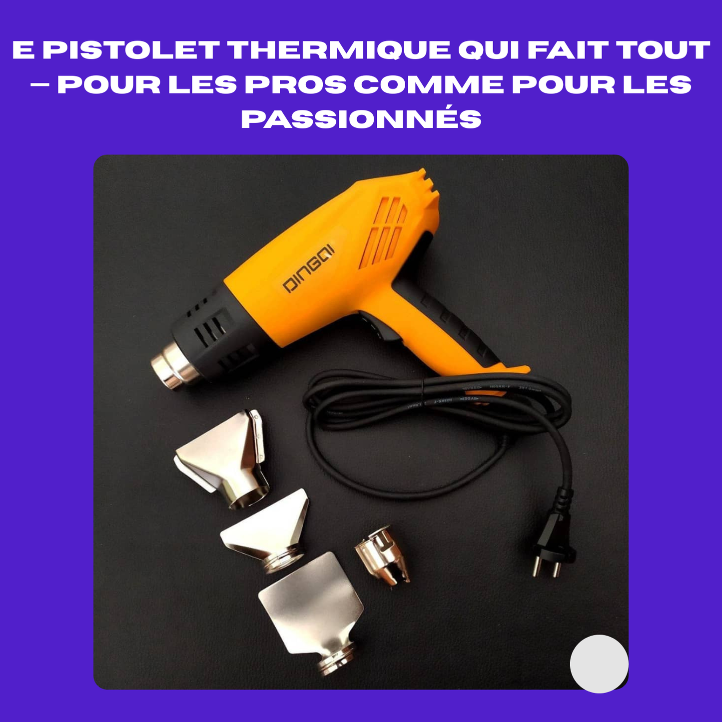 đ„ PISTOLET THERMIQUE PROFESSIONNEL DINGQI (2000W) â L'Outil Qui Fait Fondre Tes ProblĂšmes !